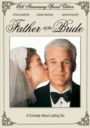 Father Of The Bride/Martin/Keaton/Short@Nr/15th Anniv. E